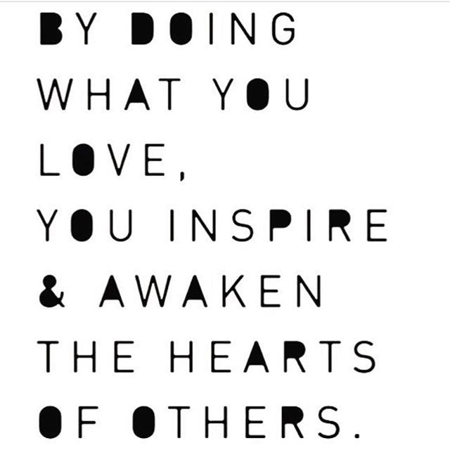 Love what you do!